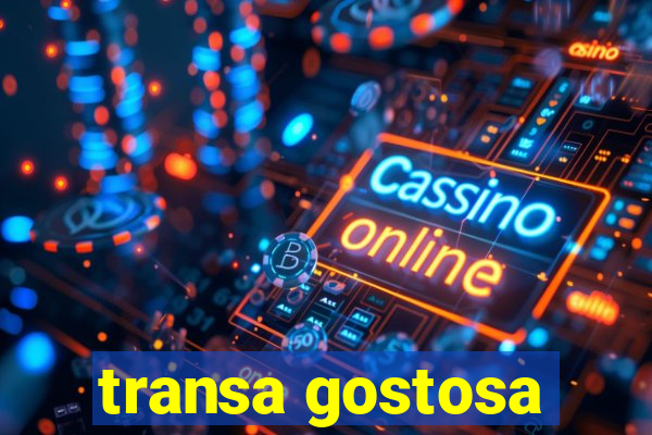 transa gostosa